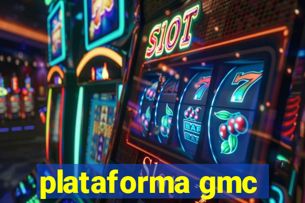 plataforma gmc